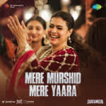 Mere Murshid Mere Yaara - Sarzameen