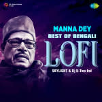 Manna Dey - Best Of Bengali Lofi