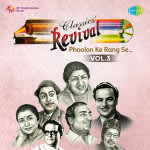 Revival Vol.3 Phoolon Ke Rang Se