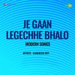 Je Gaan Legechhe Bhalo - Modern Songs (Cd-1)