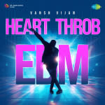 Heart Throb - EDM