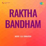 Raktha Bandham