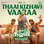 Thaai Kizhavi Vaaraa - Thaai Kizhavi