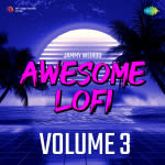 Awesome Lofi Volume 3