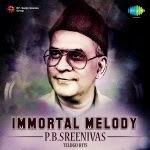 Immortal Melody - P.B. Sreenivas Telugu Hits
