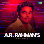 A.R. Rahman's Trap Mixes
