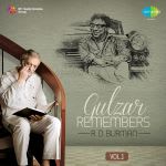 Gulzar Remembers R. D. Burman - Pancham Vol. 1