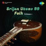 Srijan Utsav99 Folk Volume 1