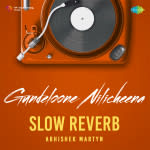 Gundeloone Nilicheena - Slow Reverb