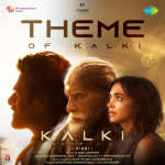 Theme Of Kalki - Kalki 2898 AD (Hindi)