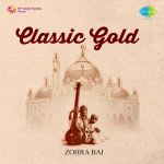 Classic Gold - Zohra Bai