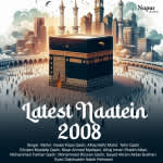Latest Naatein 2008
