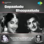 Gopaaludu Bhoopaaludu