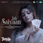 Jab Saiyaan - Gangubai Kathiawadi