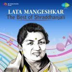 Lata Mangeshkar - The Best Of Shraddhanjali