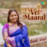 Vel Maaral - Vel Vaguppu
