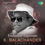 Iyakunar Sigaram - K. Balachander Special