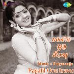Pagalil Oru Iravu