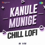 Kanule Munige - Chill Lofi