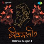 Rabindra Sangeet Vol 3