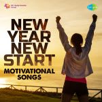 New Year New Start - Motivational Songs