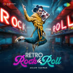 Retro Rock & Roll - Arjun Tanwar