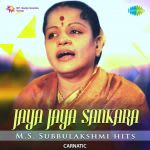 Jaya Jaya Sankara - M.S. Subbulakshmi Hits
