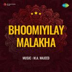 Bhoomiyilay Malakha