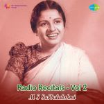 Radio Recitals Vol 2 - M.S. Subbulakshmi