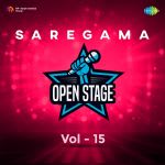 Saregama Open Stage Vol-15