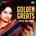 Golden Greats - Hits of Vani Jairam - Malayalam
