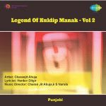 Legend Of Kuldip Manak - Vol 2