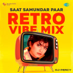Saat Samundar Paar Retro Vibe Mix