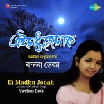 Ei Madhu Jonak