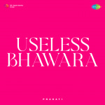 Useless Bhawara (Youtube Only)