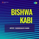 Bishwa Kabi - Rabindranath Tagore