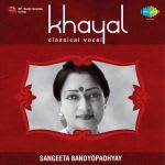 Khayal Sangeeta Bandyopadhyay Classical Vocal