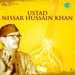 Ustad Nissar Hussain Khan
