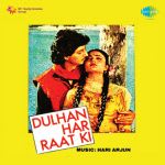 Dulhan Har Raat Ki