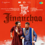 Jinguchaa - Thug Life (Tamil)
