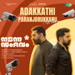Adakkathi Paranjorukkanu (Title Song) - Nadanna Sambavam