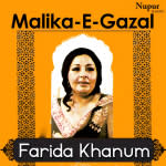 Malika-E-Ghazal Farida Khanum