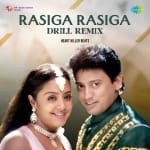 Rasiga Rasiga - Drill Remix