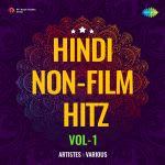 Hindi Non-Film Hitz Vol-1