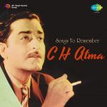Songs To Remember - C.H. Atma