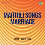 Maithili Songs: Marriage