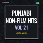 Punjabi Non-Film Hits Vol-21