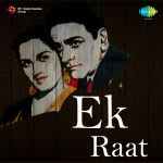 Ek Raat