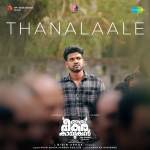 Thanalaale - Athi Bheekara Kaamukan
