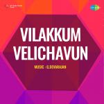 Vilakkum Velichavun